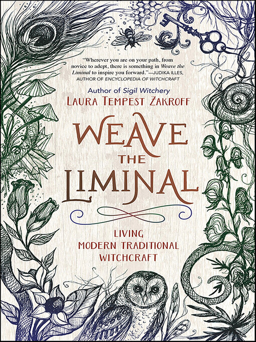 Title details for Weave the Liminal by Laura Tempest Zakroff - Available